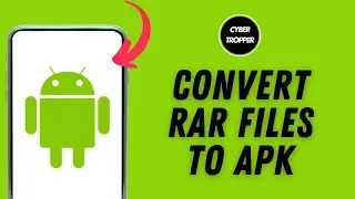 How to Convert RAR Files to APK on Android