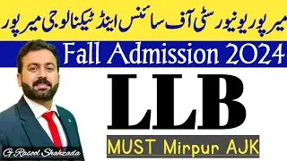 LLB Fall Admission 2024 | Mirpur University of Science & Technology Mirpur AJK