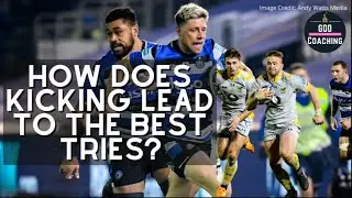 Kicking & How it Leads to the Best Tries! - Rugby Analysis - Bath v Wasps - by GDD Coaching