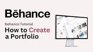 How to Create a Portfolio on Behance (2024) - Quick Tutorial