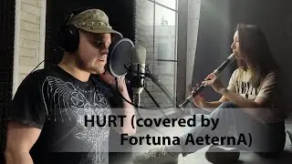 Hurt ( Covered  by Fortuna Aeterna) - творчество автора.