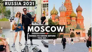 MOSCOW 2021 | Things to Know Before You Go