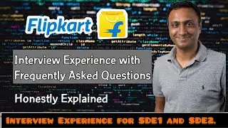 🔴 Flipkart 🔴| Interview Experience | SDE-I and SDE-II Role | Hacks to Crack