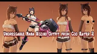 Code Vein Mod Showcase - Undressable Nana Kozuki Outfit from God Eater 2