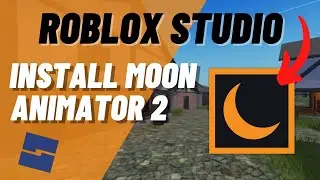 How to Install Moon Animator 2 in Roblox Studio!  Animation Plugin