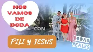 la Boda Real de Pili y Jesús, una boda muy especial