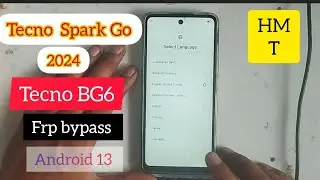 Tecno Spark Go 2024 (BG6) Android 13 Frp Bypass/Unlock Without PC-