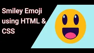 smiley emoji design in HTML and CSS.😃😃