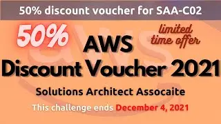 Get AWS Certified: 50% discount voucher for Solutions Architect - Associate  (SAA-C02)