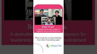 Exploring Leadership, Writing, and Personal Development with Bobby Powers | Glasp Talk #14