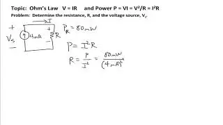 Sample Problem: Ohm's Law and Power 1 - Linear Circuits 1: DC Analysis