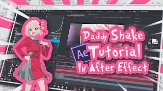 Tutorial Smooth Shake Daddy | After Effects