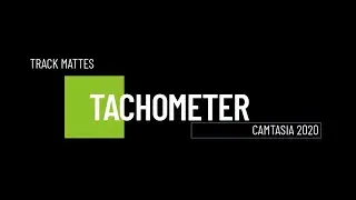 Animated Tachometer - Camtasia Advanced Series