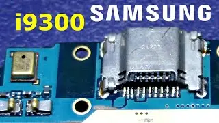 Samsung Galaxy S3 i9300  simple replacement micro USB / Samsung i9300 как заменить micro USB