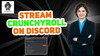 Stream Crunchyroll on Discord 2024 : quick and easy tutorial 2024 [New Method]