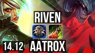 RIVEN vs AATROX (TOP) | 6 solo kills, 1900+ games, Godlike | EUW Master | 14.12