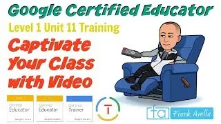 Google Certified Educator Level 1: Unit 11