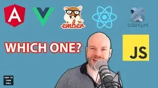 Best JavaScript Frameworks To Learn In 2018 |  Angular vs Vue vs Ember vs React vs Titanium