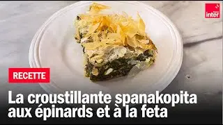 Une spanakopita qui croustille - Les recettes de François-Régis Gaudry