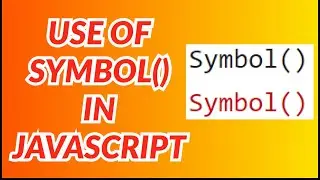 symbol datatype in javascript | consfused when and where to use symbol?