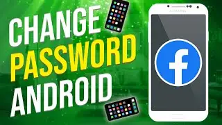 How To Change Facebook Password On Android Phone