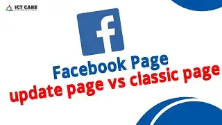 Update Facebook Page vs Classic Page || Update Facebook Page Feature || Update page kivabe calabo.