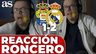 RONCERO, reacción a la REMONTADA del LAS PALMAS 1 - REAL MADRID 2: Vinicius y TCHOUAMÉNI