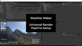 Weather Maker Universal Render Pipeline Setup