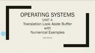 Part 9 | TLB | Translation Look aside Buffer | Paging | Memory Management I Operating Systems | OS |