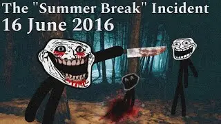 Trollge: The "Summer Break" Incident