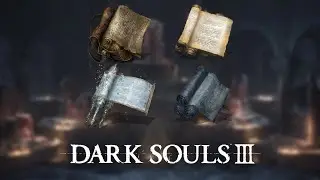 DARK SOULS III™ ВСЕ СВИТКИ ЧАР