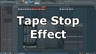 How to Make a Tape Stop Effect in FL Studio