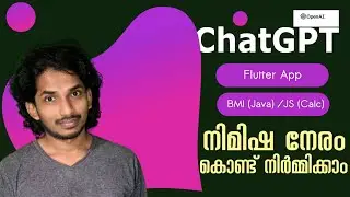 ChatGPT Malayalam Building Flutter Mobile App | Java Program | JS Calculator