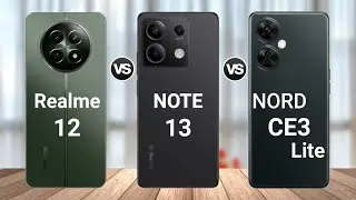 Realme 12 5G vs Redmi Note 13 5G vs Oneplus Nord CE3 Lite || Specs Comparison