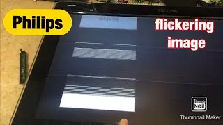 How To Fix Philips LCD TV No image Flickering image But Backlight is OK