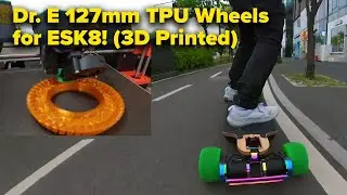 Dr. E 127mm Airless TPU Wheels 3D Print Kit for Electric Skateboards(esk8)!