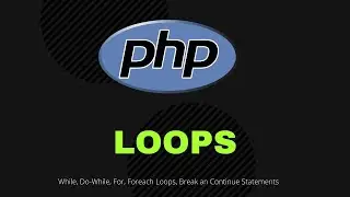 How to use loops in PHP