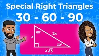 30 - 60 - 90 Special Right Triangles | How to Solve 30 - 60 - 90 Triangles | Partners in Prime