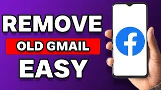 How To Remove Old Gmail Account From Facebook (2023)