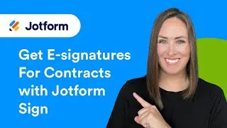 How to Get E-signatures for Contracts With Jotform Sign