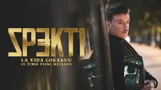 Spekti - La Vida Lokakuu (feat. Timo Pieni Huijaus)