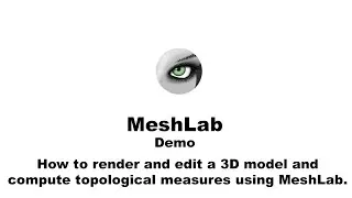 How to Use MeshLab