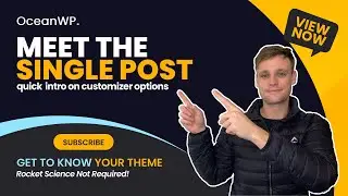 📰 OceanWP Theme Single Post Customization Options (⏱ Quick Overview)