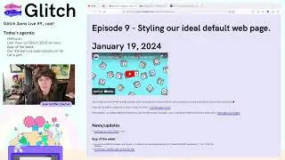 Glitch Jams Live 🍓🎏 Ep. 9: Styling our ideal default web page.