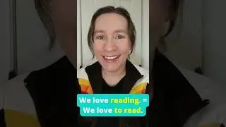 Which verb form to use after START, LIKE, LOVE