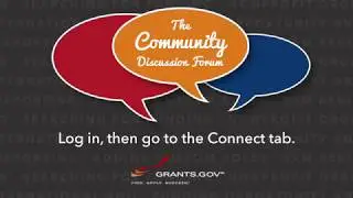 Grants.gov Community Discussion Forum [Promo]