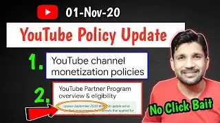 YouTube Policy Update | YouTube Monetization Policy Update VS YouTube Partner Program Update