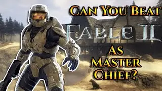 Can You Beat Fable 2 As Master Chief?