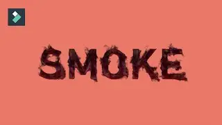 (Filmora 11): Smoke Text Effect *Next Level Tutorial*