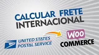 Como configurar USPS no WooCommerce Wordpress